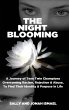 The Night Blooming - Bild 1
