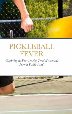 PICKLEBALL FEVER - Ferrer, Luis