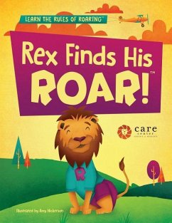 Rex Finds His ROAR - The Care Center