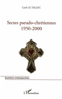 Cover Sectes pseudo-chrétiennes