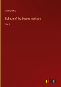 Bulletin of the Bussey Institution