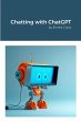 Chatting with ChatGPT - Bild 1