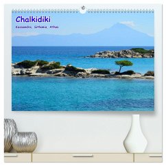 Chalkidiki: Kassandra, Sithonia, Athos (hochwertiger Premium Wandkalender 2024 DIN A2 quer), Kunstdruck in Hochglanz