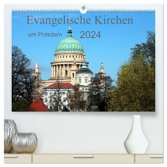 Evangelische Kirchen um Potsdam 2024 (hochwertiger Premium Wandkalender 2024 DIN A2 quer), Kunstdruck in Hochglanz - Witkowski, Bernd