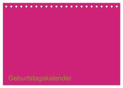 Bastel-Geburtstagskalender pink / Geburtstagskalender (Tischkalender 2024 DIN A5 quer), CALVENDO Monatskalender