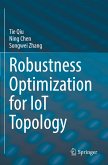 Robustness Optimization for IoT Topology