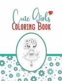 Cute Girls Coloring Book