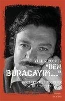 Ben Burdayim - Ecevit, Yildiz