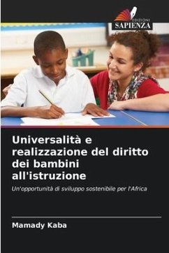 Universalità e realizzazione del diritto dei bambini all'istruzione - Kaba, Mamady