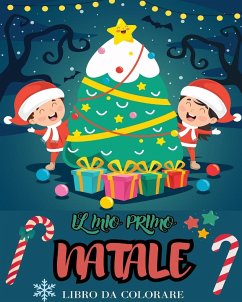 Il mio primo libro da colorare di Natale - Kids, Christmas For