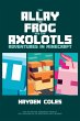 The Allay the Frog and the Axolotls - Bild 1