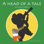A Head Of A Tale: The story of Ganesh