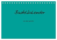 Bastelkalender - Türkis (Tischkalender 2024 DIN A5 quer), CALVENDO Monatskalender