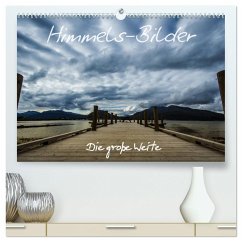 Himmels-Bilder - Die große Weite (hochwertiger Premium Wandkalender 2024 DIN A2 quer), Kunstdruck in Hochglanz