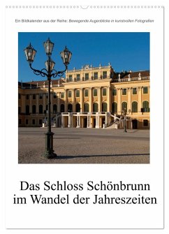 Schloss Schönbrunn im Wandel der Jahreszeiten (Wandkalender 2024 DIN A2 hoch), CALVENDO Monatskalender