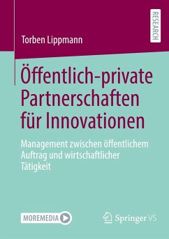 Öffentlich-private Partnerschaften für Innovationen - Lippmann, Torben