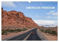 American Freedom (Wandkalender 2024 DIN A3 quer), CALVENDO Monatskalender