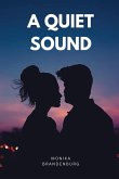 A Quiet Sound