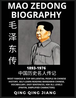 Mao Ze Dong Biography - Founder of Modern China, Famous Top Influential People in History, Self-Learn Reading Mandarin Chinese, Vocabulary, Easy Sentences, HSK All Levels, Pinyin, Simplified Characters - Jiang, Qing Qing