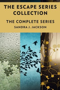 The Escape Series Collection - Jackson, Sandra J.