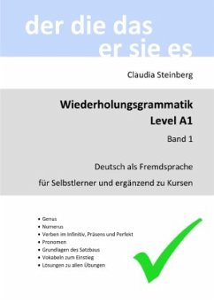 DaF - Wiederholungsgrammatik A1 - Band 1 - Steinberg, Claudia