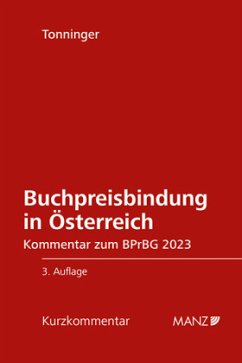 Buchpreisbindung in Österreich BPrBG 2023 - Tonninger, Bernhard