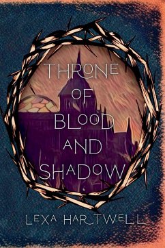 Throne of Blood and Shadow - Hartwell, Lexa