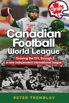Canadian Football World League - Tremblay, Peter