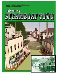 American Steamboat Town: A Paper Model Kit - Landes-McCullough, Donald