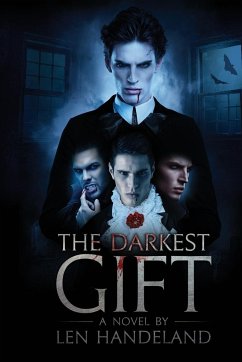 The Darkest Gift - Handeland, Len