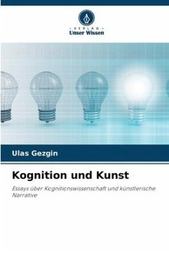 Kognition und Kunst - Gezgin, Ulas