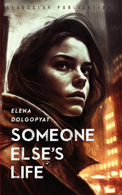 Someone Else's Life - Dolgopyat, Elena