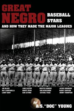 Great Negro Baseball Stars and how they made the Major Leagues - Young, A. S. "Doc"