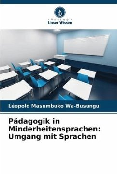 Pädagogik in Minderheitensprachen: Umgang mit Sprachen - Wa-Busungu, Léopold Masumbuko