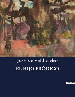 EL HIJO PRÓDIGO - de Valdivielso, José