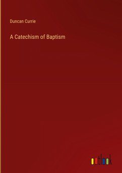 A Catechism of Baptism