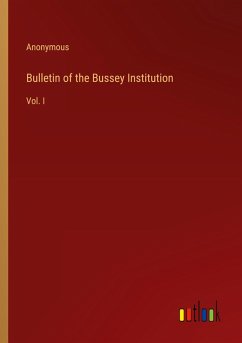Bulletin of the Bussey Institution