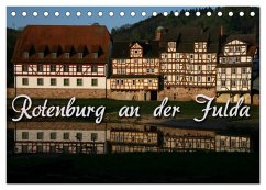 Rotenburg an der Fulda (Tischkalender 2024 DIN A5 quer), CALVENDO Monatskalender