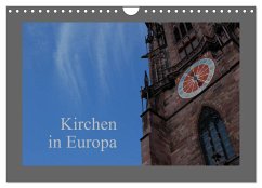 Kirchen in Europa (Wandkalender 2024 DIN A4 quer), CALVENDO Monatskalender