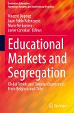 Educational Markets and Segregation