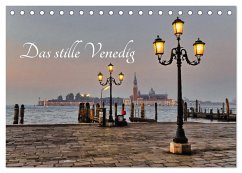 Das stille Venedig (Tischkalender 2024 DIN A5 quer), CALVENDO Monatskalender