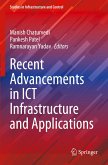 Recent Advancements in ICT Infrastructure and Applications
