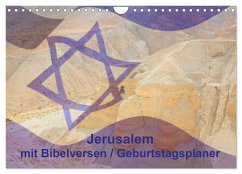 Jerusalem mit Bibelversen / Geburtstagsplaner (Wandkalender 2024 DIN A4 quer), CALVENDO Monatskalender - JudaicArtPhotography.com