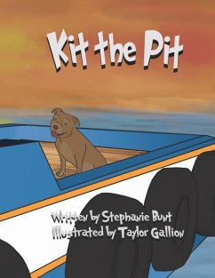Kit the Pit - Bunt, Stephanie Marie