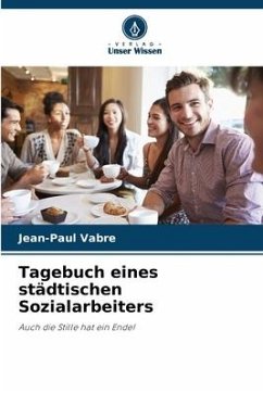 Tagebuch eines städtischen Sozialarbeiters - Vabre, Jean-Paul