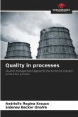 Quality in processes