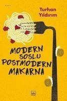 Modern Soslu Postmodern Makarna - Yildirim, Turhan