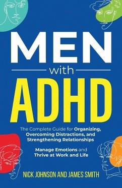 Men with ADHD - Johnson, Nick; Smith, James