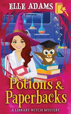 Potions & Paperbacks - Adams, Elle