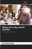 Diary of a city social worker